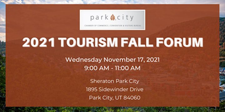 Join the Park City Chamber and Visitors Bureau for the Fall Tourism Forum to discuss the upcoming winter season.