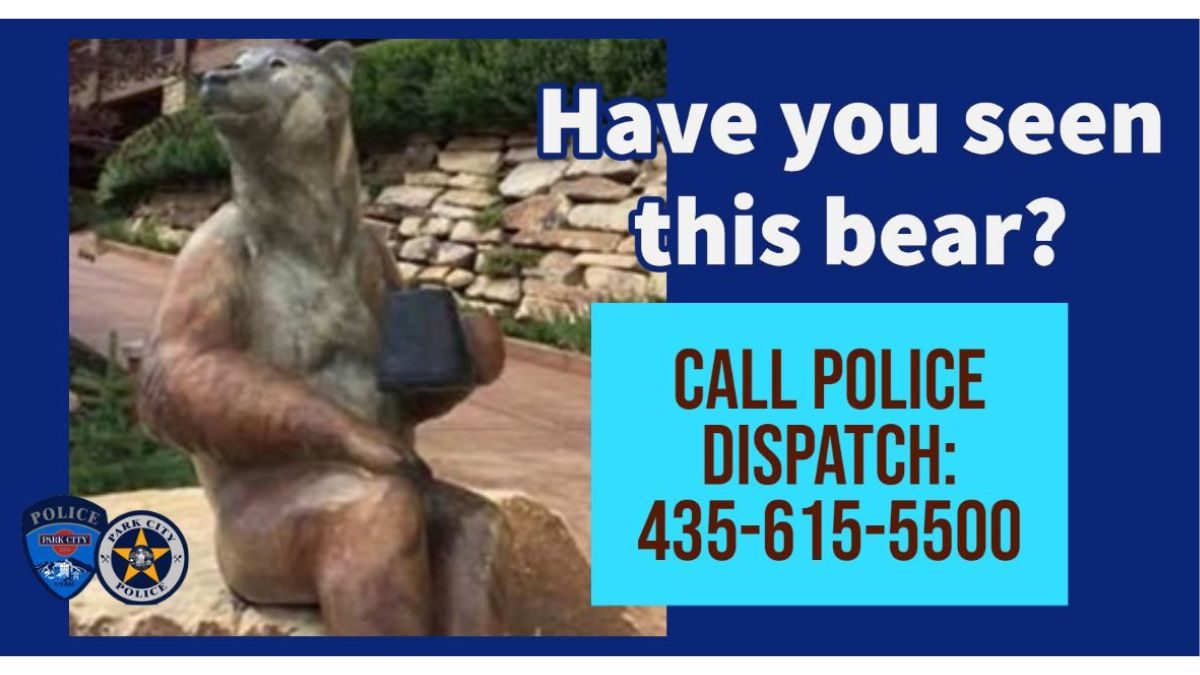 The Park City Police Department is looking for a stolen bronze bear statue.