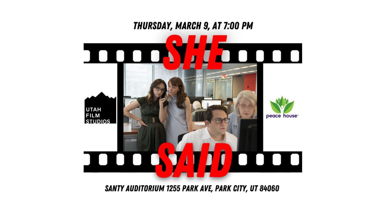 Peace House and Utah Film Studios screening event of the film "She Said."