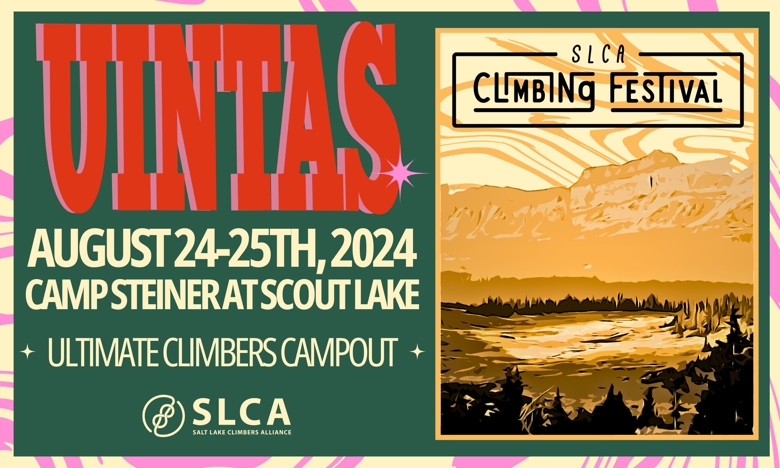 The SLCA's Climbing Festival runs Aug. 24 - 25.