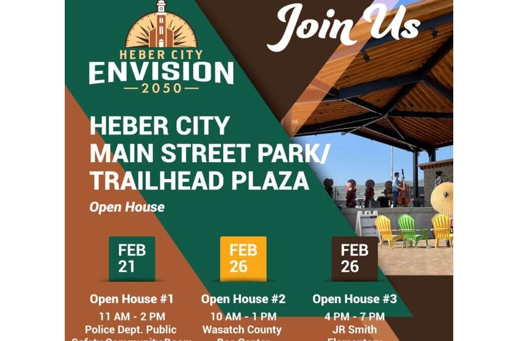 A Heber City flyer invites residents to participate in open houses for the proposed Main Street Park/Trailhead Plaza, part of the city’s Envision 2050 planning effort. The public outreach process includes three in-person sessions and an online survey to help shape the project’s conceptual design.